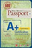 Mike Meyers' CompTIA A+ Certification