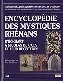 encyclopedie des mystiques rhenans. eckhart, tauler, suso et nic by 