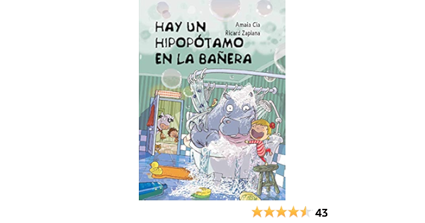 Hay un hipopótamo en la bañera (Cuentos infantiles) : Zaplana ...