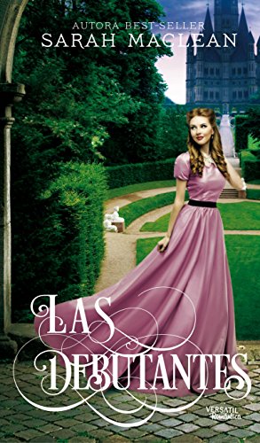 Las Debutantes (Spanish Edition)