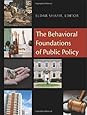 The Behavioral Foundations of Public Policy by Eldar Shafir (Nov 26 2012)