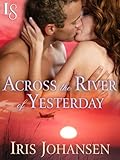 Across the River of Yesterday: A Loveswept Classic Romance (Sedikhan Book 12)