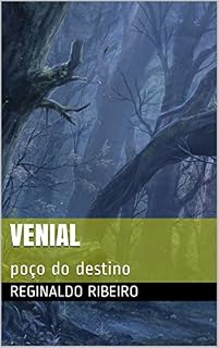 Livro VENIAL: poço do destino (terra fantástica de Venial Livro 1)