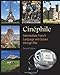 Cinephile: French Language and Culture Through Film, 2th Edition