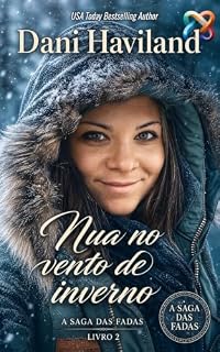Livro Nua no vento de inverno (A saga das fadas Livro 2)