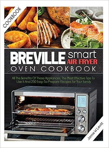 Breville Smart Air Fryer Oven Cookbook 