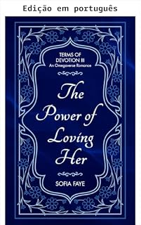Livro O poder de amá-la (Termos de devoção Livro 3)
