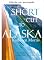Livro Atalho para o Alasca - 10 histórias curtas de inspiração espiritual (Série Inspirações Curtas)
