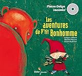 Les aventures de P'tit Bonhomme (1CD audio) by