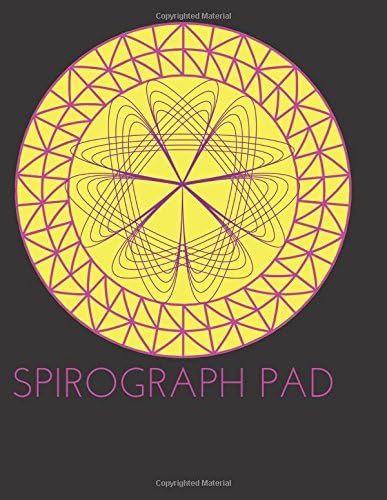 Spirograph Design Pad/Notebook/Journal: BLANK Spirograph Art Series/Kids Art (Coloring Book Pad/Art Journal)