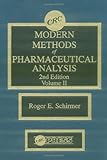 Modern Methods of Pharmaceutical Analysis, Schirmer, Roger E., 0849352673