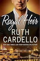Royal Heir (Westerly Billionaire Book 3)