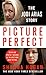 Picture Perfect: The Jodi Arias Story: A Beautiful Photographer, Her Mormon Lover, and a Brutal Murder