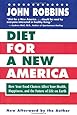 Diet for a New America
