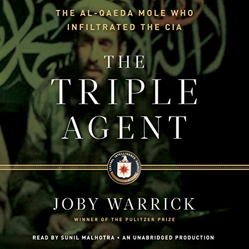 Download The Triple Agent: The al-Qaeda Mole who Infiltrated the CIA Download The Triple Agent: The al-Qaeda Mole who Infiltrated the CIA
