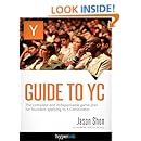 Guide To YC (Y Combinator)