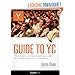 Guide To YC (Y Combinator) by Jason Shen