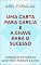 Livro UMA CARTA PARA GARCIA e a chave para o sucesso: Compilação de textos do autor Elbert Hubbard e outros