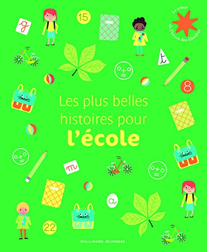 Les  plus belles histoires pour l'école