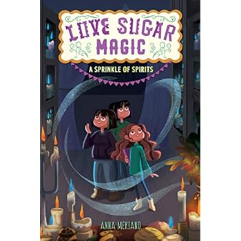 Love Sugar Magic: A Sprinkle of Spirits