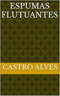 Livro Espumas Flutuantes