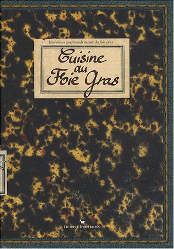 Cuisine au foie gras