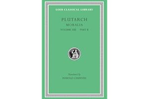 Moralia, Volume XIII: Part II: Stoic Essays