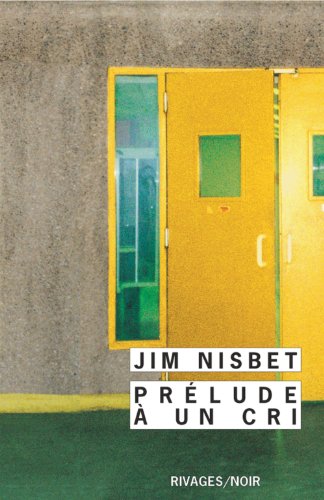 Prélude à un cri