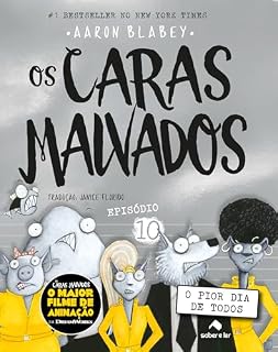 Livro Os caras malvados 10: O pior dia de todos