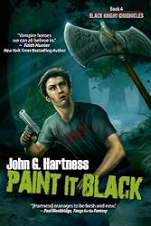 Paint It Black (The Black Knight Chronicles Book 4)