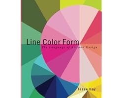 Line Color Form: The Language of Art and Design