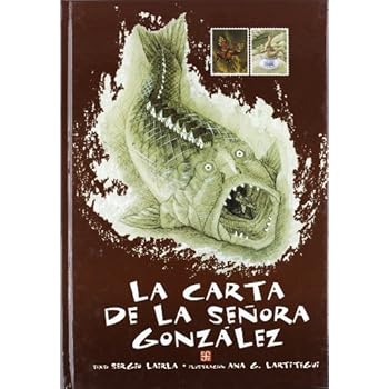 La carta de la señora González La carta de la señora González
