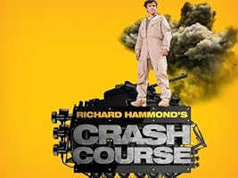 Richard Hammond's Crash Course Season 1