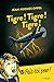 Tigre ! Tigre ! Tigre ! (SOURIS NOIRE) (French Edition) by 