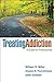 Treating Addiction: A Guide for Professionals