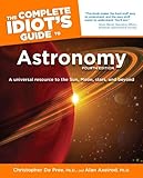The Complete Idiot's Guide to Astronomy, 4th Edition