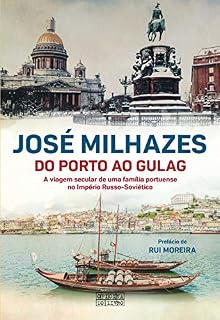Livro Do Porto ao Gulag