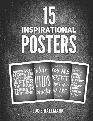 15 Inspirational Posters: Daily Affirmation Perfect Gift For Students, Teachers or Goal Setting - 11 x 8.5"