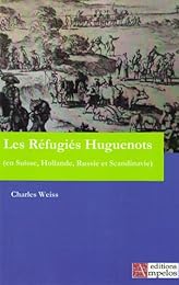 Les  réfugiés huguenots
