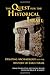 The Quest for the Historical Israel: Archaeology and the History of Early Israel (Archaeology and Biblical Studies)
