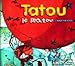 Tatou Le Matou: Niveau 1 Livre de L'Eleve (English and French Edition) by 