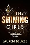 Front cover for the book The Shining Girls by Lauren Beukes