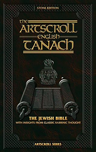 The Artscroll English Tanach: Stone Edition: The Jewish Bible