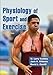 Physiology of Sport and Exercise, Fifth Edition (Enhanced Version)