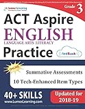 ACT Aspire Test Prep: Grade 3 English Language Arts Literacy (ELA) Practice Workbook and Full-length Online Assessments: ACT Aspire Study Guide