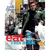 Eat This Book: Cooking with Global Fresh Flavors