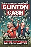 Clinton Cash: A Graphic Novel