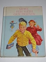 More Fun With Our Friends B0007EPMT8 Book Cover
