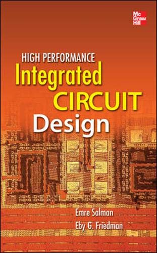 High Performance Integrated Circuit Design