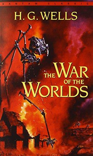 The War of the Worlds (Bantam Classics)